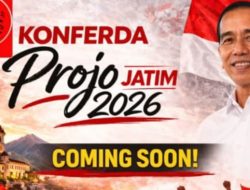” KONFERDA ” DPC Pro Jokowi ( PROJO ) Kabupaten Jember Siap Sukseskan KONFERDA di Malang