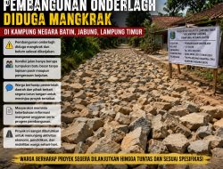 Pembangunan Onderlagh Diduga Mangkrak, Warga Negara Batin Pertanyakan Penggunaan Dana Desa